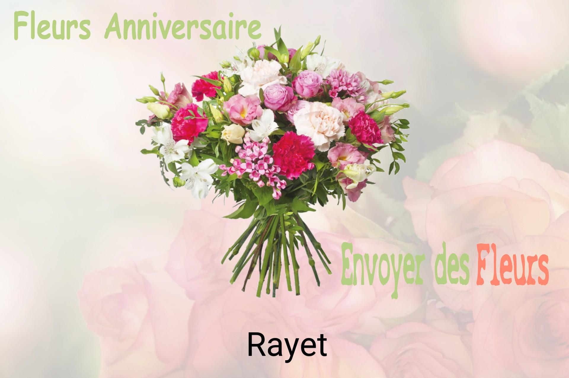 Bouquet de fleurs d’anniversaire livré à Rayet
